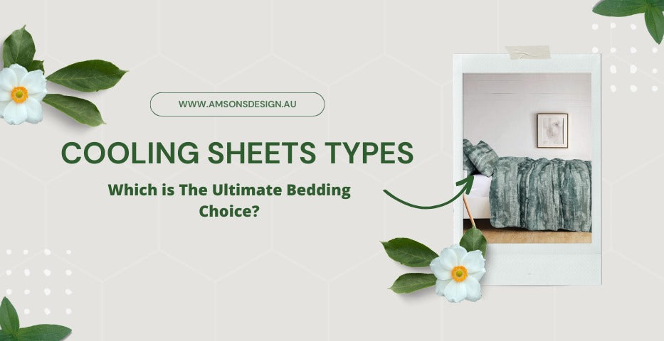 Cooling Sheets Types